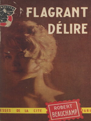 cover image of Flagrant délire